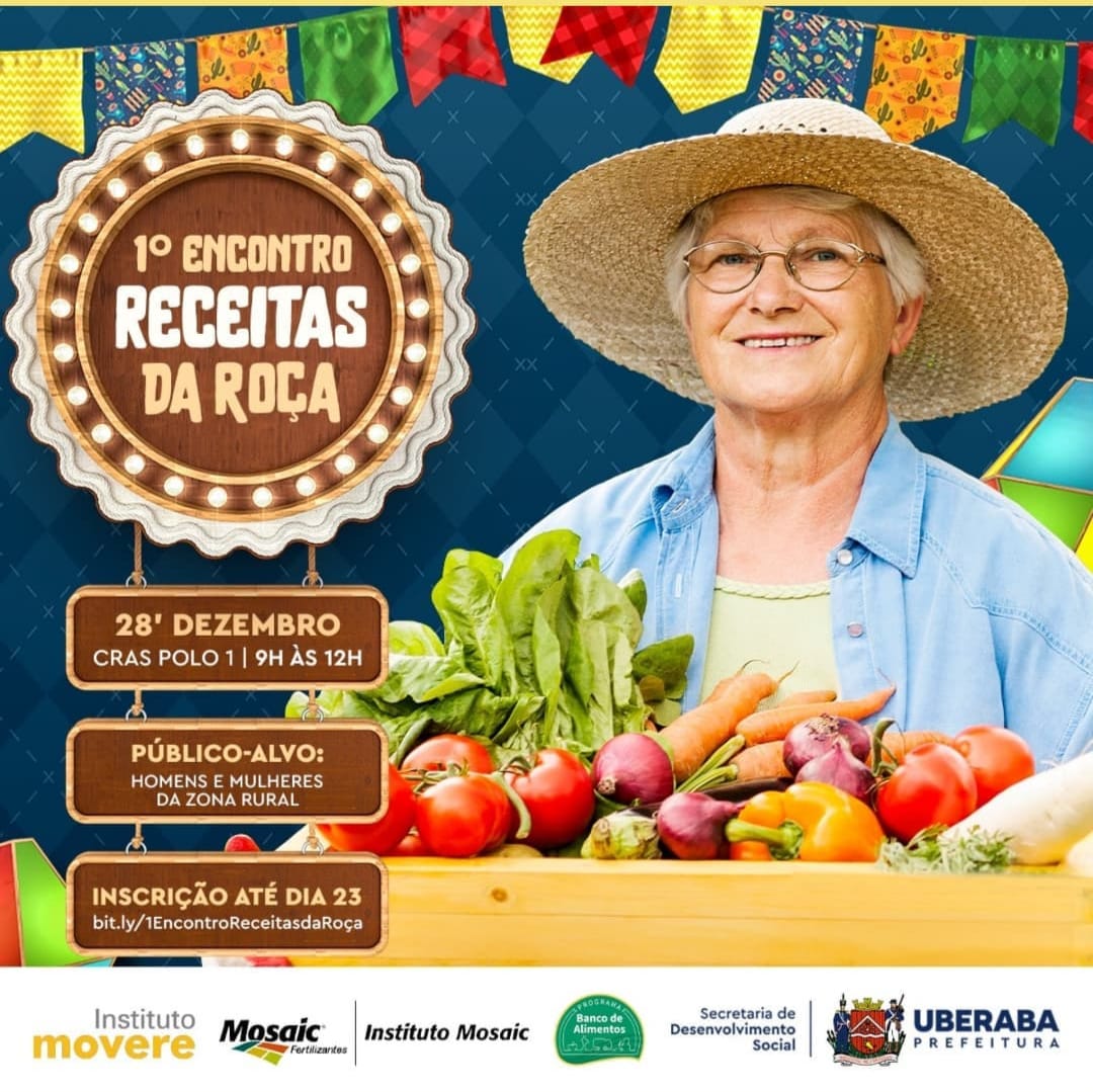 1º Encontro Receitas da Roça 28 de Dezembro Visite Uberaba